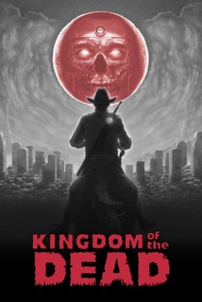 Постер к KINGDOM of the DEAD (2022) PC - RePack