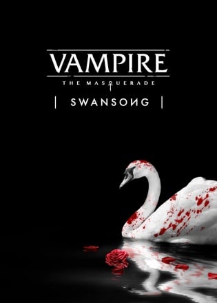 Постер к Vampire: The Masquerade - Swansong (2022) PC/RUS/Repack