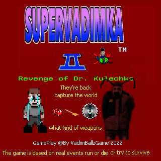 Постер к Super Vadimka II Revenge of Dr. Kulik