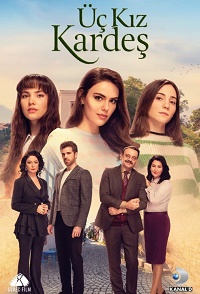 Постер к Три сестры  / Üç Kız Kardeş  2 сезон (2022)