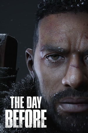 Постер к The Day Before (2023) PC | RePack | RUS