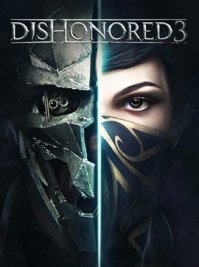 Постер к Dishonored 3 (2023) PC | RePack | RUS